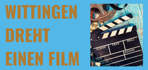 Wittinger Film-Projekt