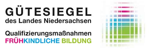 Qualifizierungsmaßnahmen Frühkindliche Bildung  Gütesiegel des Landes Niedersachsen